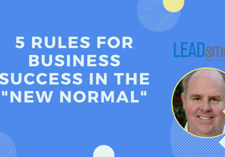 5 Rules for Business Success in the COVID Era